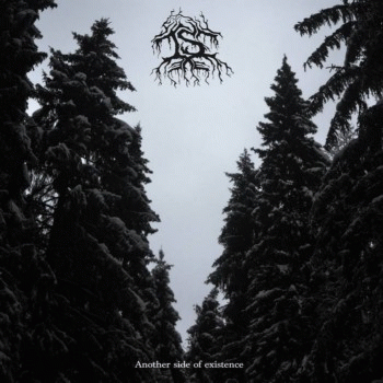 Is : Another Side of Existence Is : Another Side of Existence